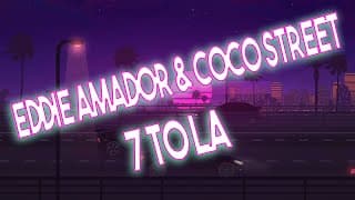 Eddie Amador & Coco Street "7 TO LA" (OFFICIAL VIDEO)